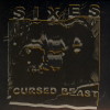 SIXES "Cursed Beast" CD